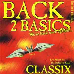 Various - Back 2 Basics Vol. 2 - We're Back Once Again!!!... flac