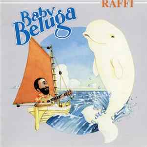 Raffi With Ken Whiteley - Baby Beluga flac