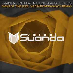 Frainbreeze Feat. Natune & Angel Falls - Signs Of Time flac