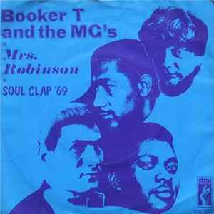 Booker T. & The M.G.'s - Mrs. Robinson flac