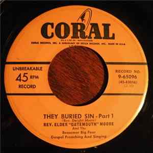 Rev. Elder "Gatemouth" Moore & The Bessemer Big Four - They Buried Sin flac