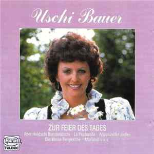 Uschi Bauer - Zur Feier Des Tages flac