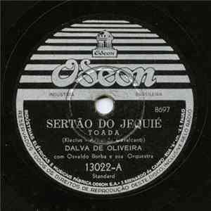 Dalva De Oliveira Com Osvaldo Borba E Sua Orquestra - Sertão Do Jequié / Que Será flac
