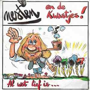 Nesten en De Kwastjes - Al Wat Lief Is... flac