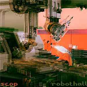 Scop - Robothall flac