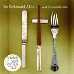 Various - The Restaurant Album (Musak From Around The World) flac
