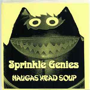 Sprinkle Genies - Naugas Head Soup flac