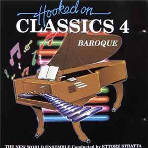 The New World Ensemble, Ettore Stratta - Hooked On Classics 4: Baroque flac