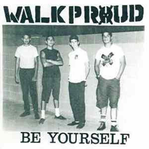 Walk Proud - Be Yourself flac