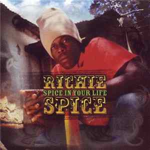 Richie Spice - Spice In Your Life flac