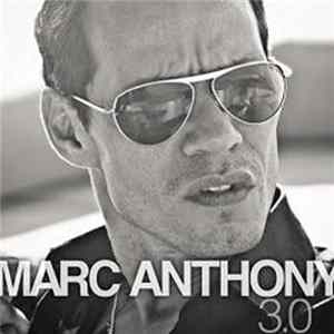 Marc Anthony - 3.0 flac