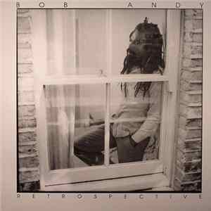 Bob Andy - Retrospective flac