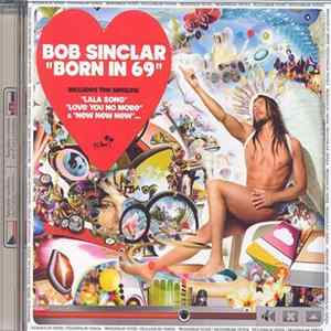 Bob Sinclar - Born In 69 flac