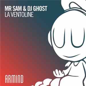 Mr Sam & DJ Ghost - La Ventoline flac