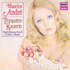 Maurice André / Vivaldi, Telemann, Purcell, J. S. Bach, L. Mozart - Trompeten-Konzerte flac