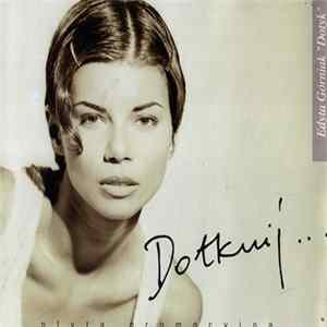 Edyta Górniak - Dotknij.... flac