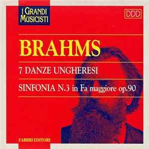 Brahms - 7 Danze Ungheresi / Sinfonia N.3 In Fa Maggiore Op.90 flac