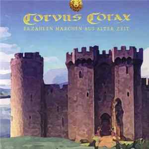 Corvus Corax - Erzählen Märchen Aus Alter Zeit flac