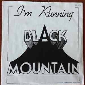 Black Mountain - I'm Running / Sleepy Giant flac