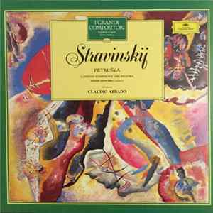 Igor Stravinski, London Symphony Orchestra, Claudio Abbado - Pétrouchka flac