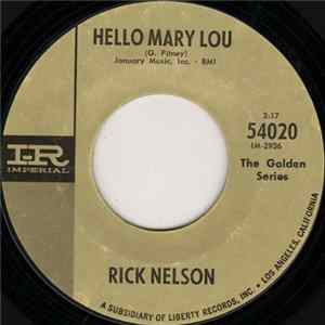 Rick Nelson - Hello Mary Lou / A Wonder Like You flac