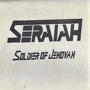 Seraiah - Soldier Of Jehovah flac