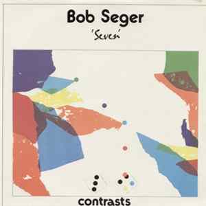 Bob Seger - Seven flac