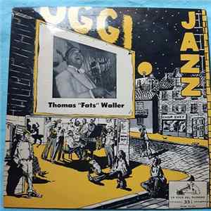 Thomas "Fats" Waller - Oggi Jazz flac