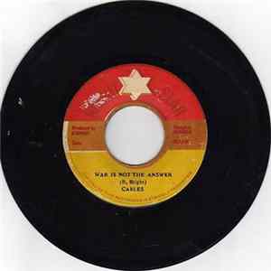 Cables - War Is Not The Answer flac