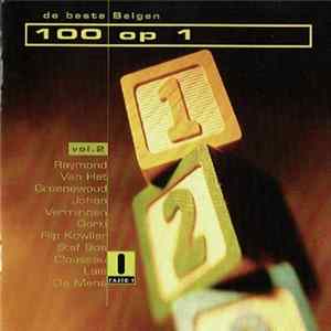 Various - 100 Op 1 - De Beste Belgen Vol. 2 flac