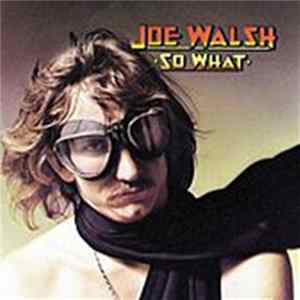 Joe Walsh - So What flac