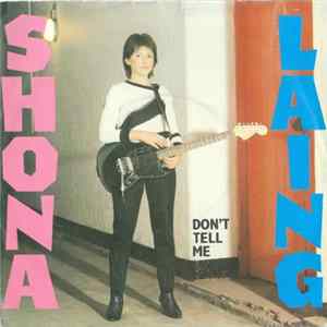 Shona Laing - Don't Tell Me flac