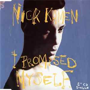 Nick Kamen - I Promised Myself flac