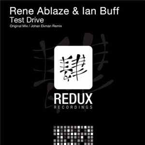 Rene Ablaze & Ian Buff - Test Drive flac