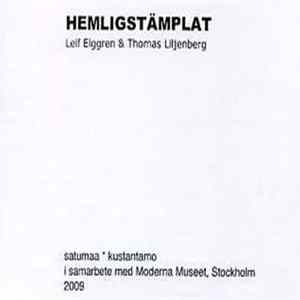 Leif Elggren & Thomas Liljenberg - Hemligstämplat flac