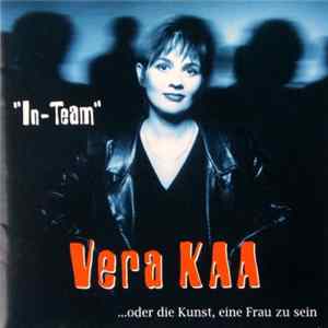 Vera Kaa - In Team...Oder Die Kunst, Eine Frau Zu Sein flac