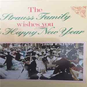 Josef Strauß - The Strauss Family Wishes you a happy new year flac