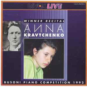 Anna Kravtchenko - Winner Recital Busoni Piano Competition 1992 flac