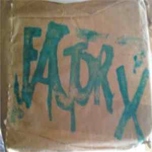 factor X - factor X flac