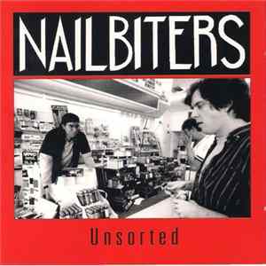 Nailbiters - Unsorted flac