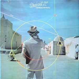 Brand X - Moroccan Roll flac