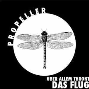 Uber Allem Thront Das Flug - Propeller flac