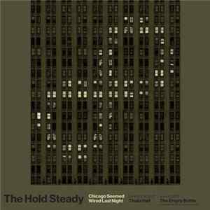 The Hold Steady - Live In Chicago 6​-​16​-​17 flac