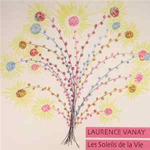 Laurence Vanay - Les Soleils de la Vie flac