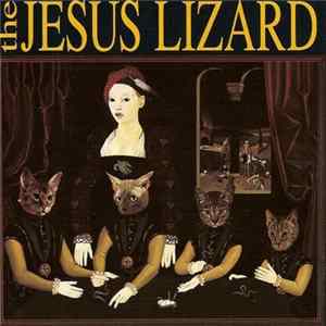 The Jesus Lizard - Liar flac