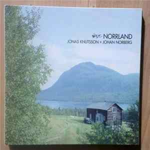 Jonas Knutsson >> Johan Norberg - Norrland flac