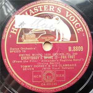 Tommy Dorsey & His Clambake Seven - Everybody's Doing It / When The Midnight Choo-Choo Leaves For Alabam' flac