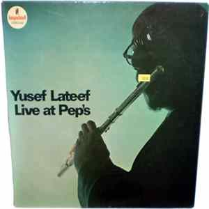 Yusef Lateef - Live At Pep's flac