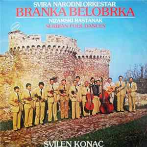 Narodni Orkestar Branka Belobrka - Nizamski Rastanak / Svilen Konac flac