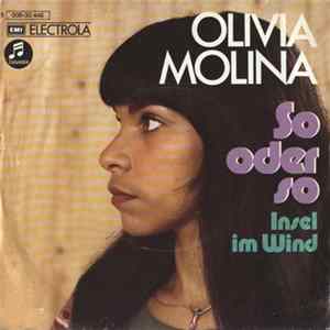 Olivia Molina - So Oder So flac